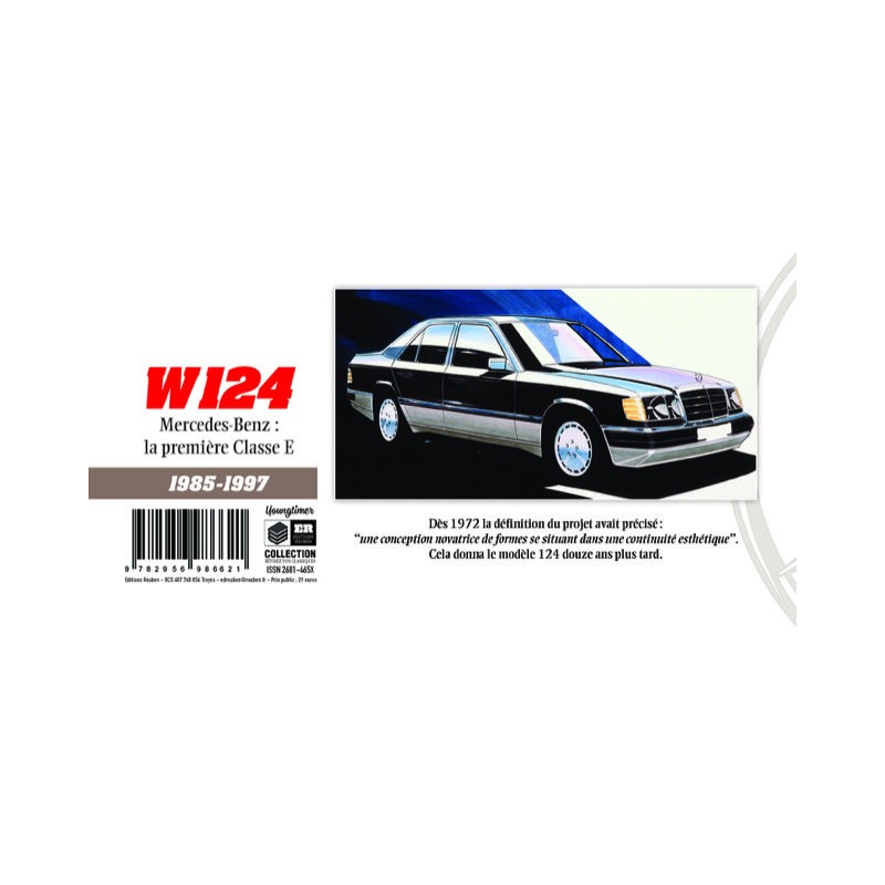 W124 – Mercedes-Benz : la première Classe E