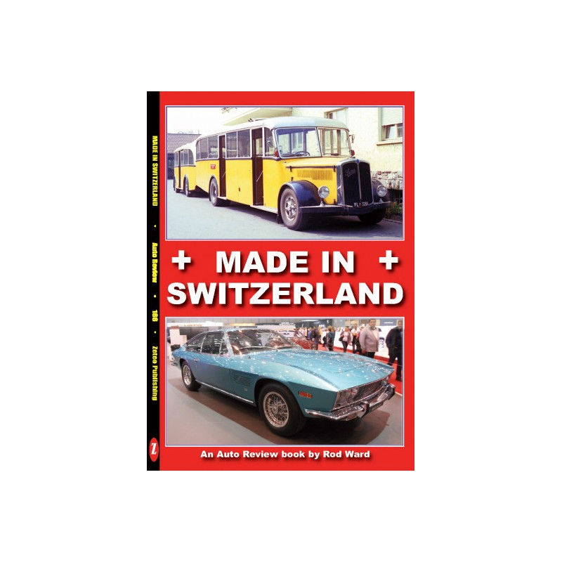 Made In Switzerland (Auto Review Album Number 166)