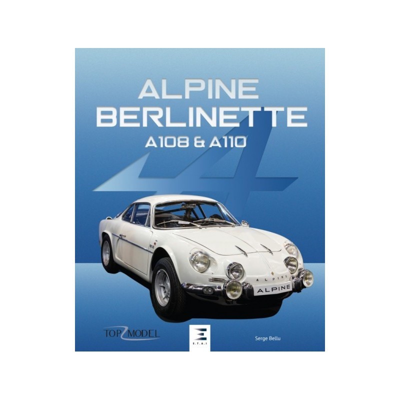 ALPINE Berlinette A108 et A110