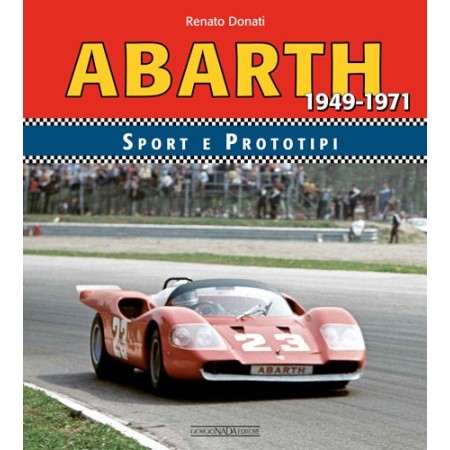 ABARTH SPORT E PROTOTIPI 1949-1971