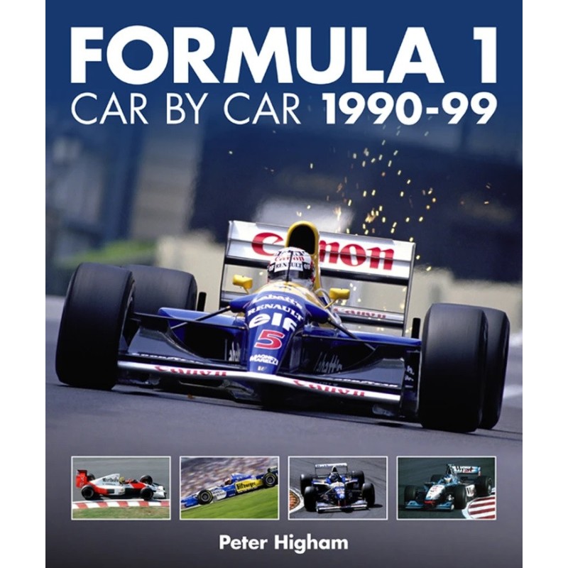 FORMULA 1: CAR BY CAR 1990–99 FORMULA 1: CAR BY CAR 1990–99