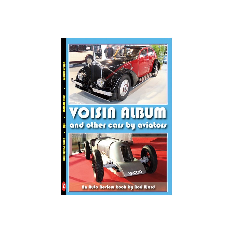 Voisin Album and other cars by aviators (Auto Review Album Number 168)