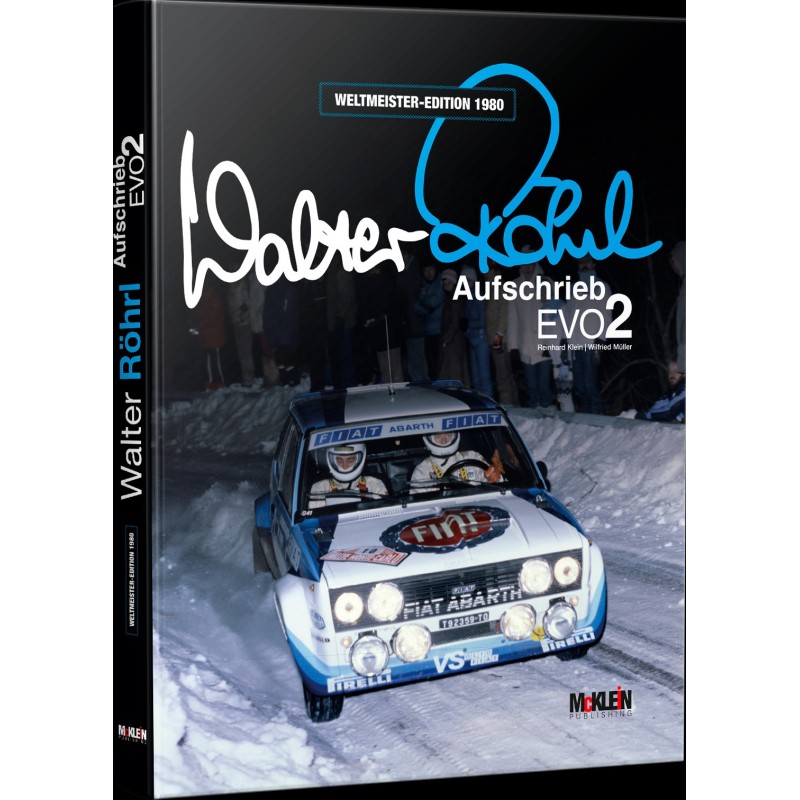 Walter Röhrl - Aufschrieb Evo2 - Weltmeister-Edition 1980