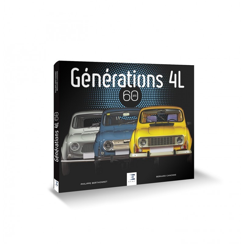 Générations 4L Tome 2  Générations 4L Tome 2