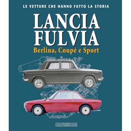 LANCIA FULVIA Berlina Coupé e Sport