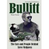 Bullitt : The Cars and People Behind Steve