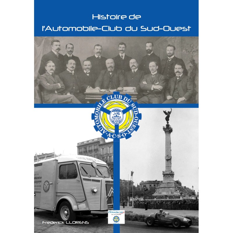 Histoire de l’Automobile-Club du Sud-Ouest