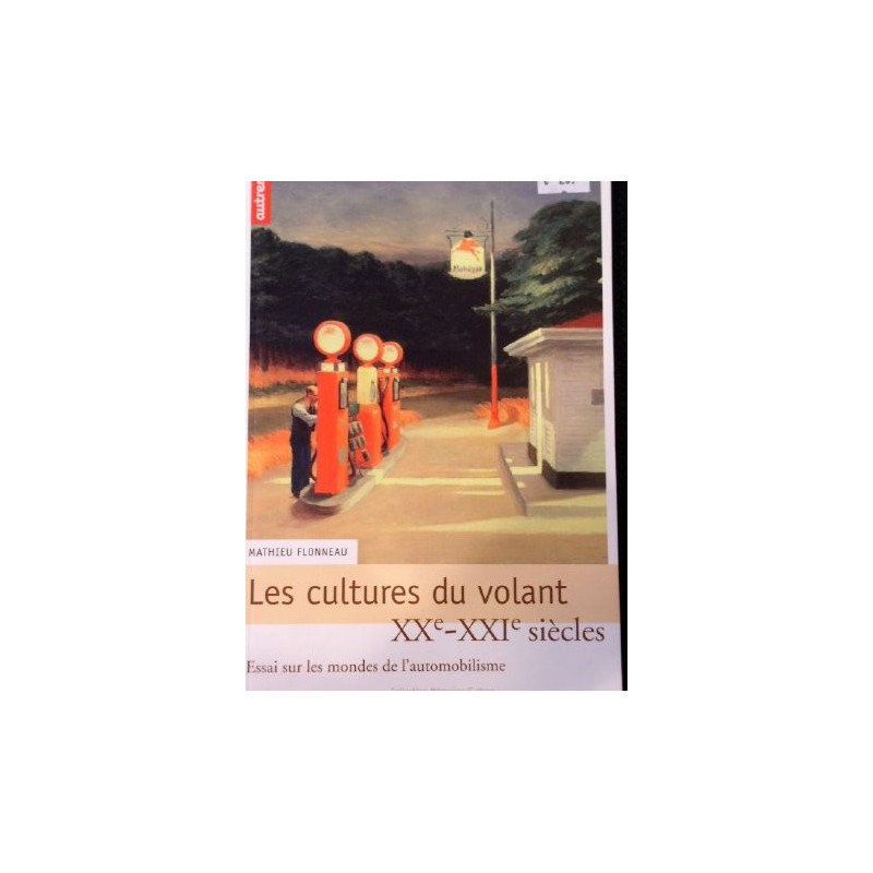 Les cultures du volant XX- XXI siècles