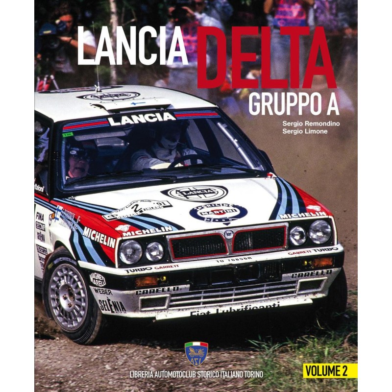 Lancia Delta Gruppo A – Vol. 2 Lancia Delta Gruppo A – Vol. 2