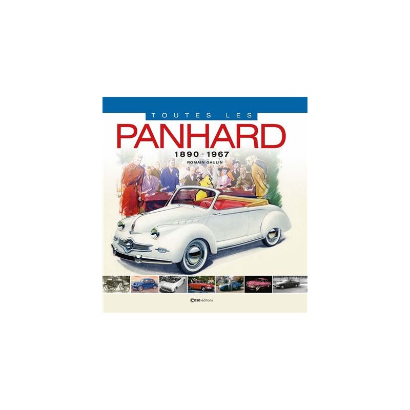 Toutes les Panhard Toutes les Panhard