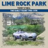 Lime Rock Park: The Early Years 1955 - 1975 