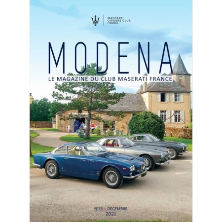 Modena n°15 december 2021 - Magazine du Club Maserati France