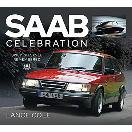Saab Celebration: Swedish Style Remembered