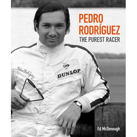 Pedro Rodríguez The Purest Racer
