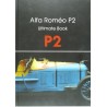 Alfa Romeo P2 CIJ - Ultimate Book