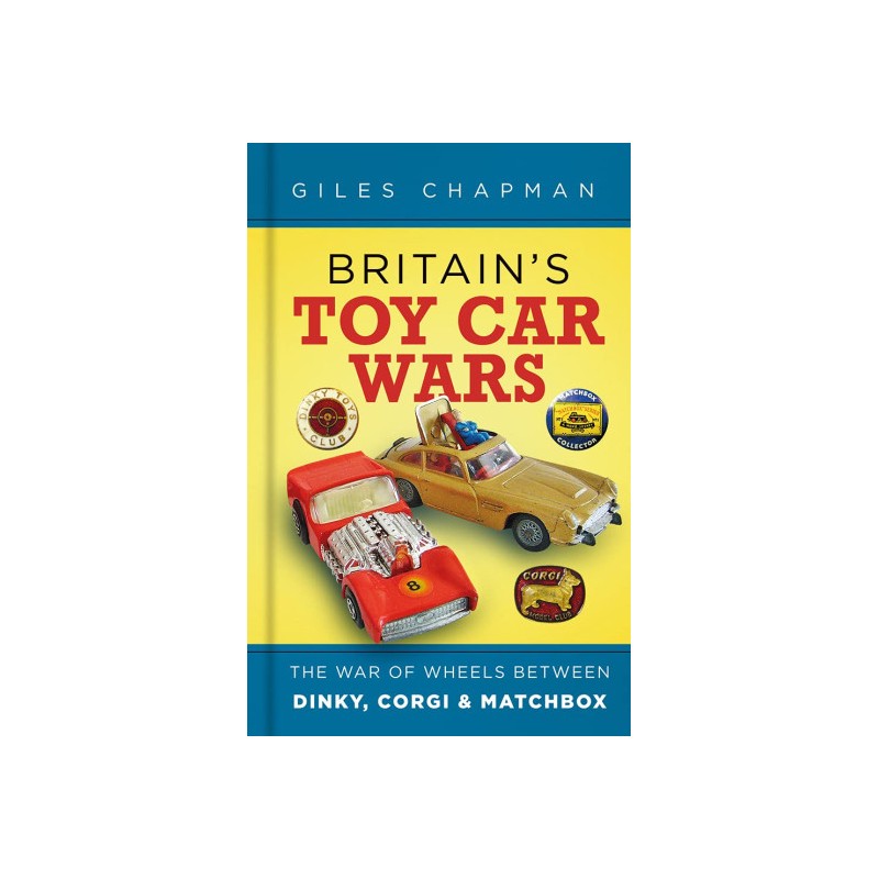 Britain's Toy Car Wars: Dinky, Corgi and Matchbox