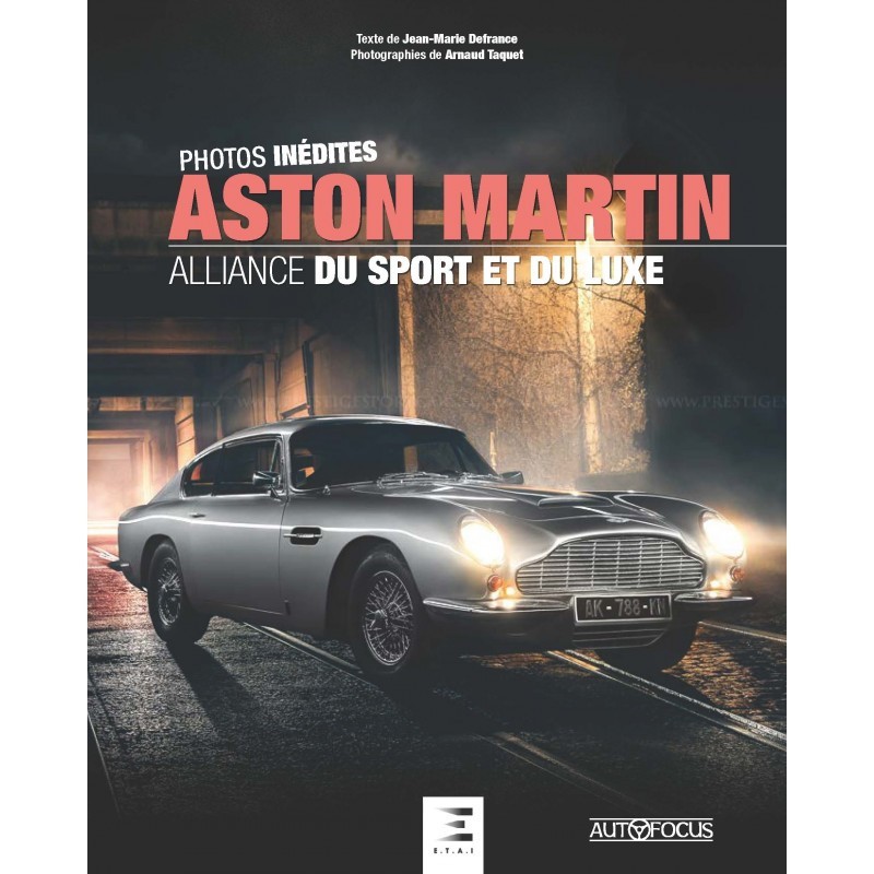 ASTON MARTIN, alliance du sport et du luxe