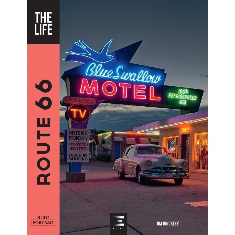 Route 66, The Life 