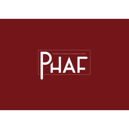 Annuel n°2 association Patrimoine & Histoire de l'Automobile en France Annuel n°2 association Patrimoine & Histoire de l'Automobile en France