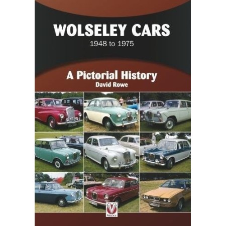 Wolseley Cars 1948 to 1975: A Pictorial History