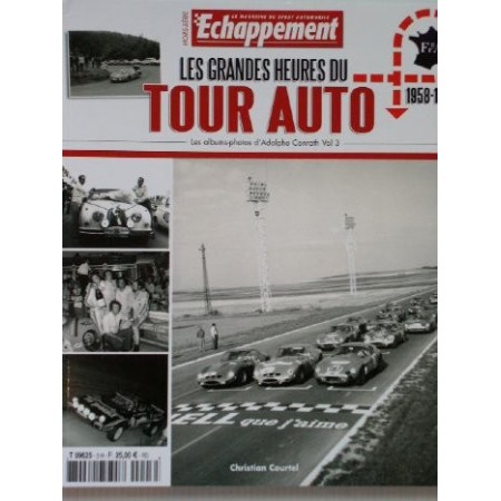 Les grandes heures du Tour Auto 1958-1980