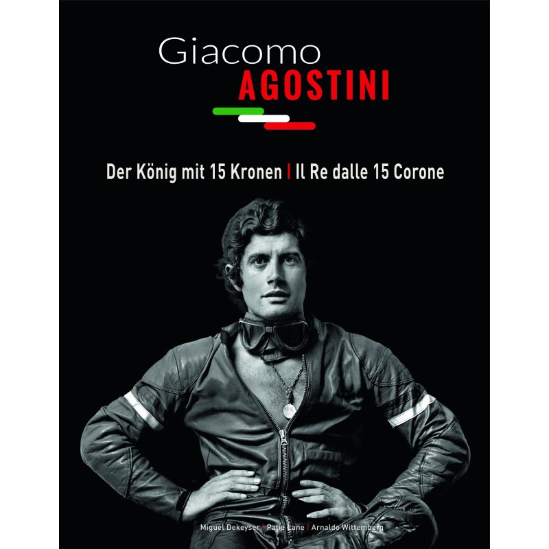 Giacomo Agostini - Le roi aux 15 couronnes