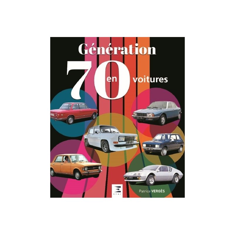 Génération 70 en 70 voitures
