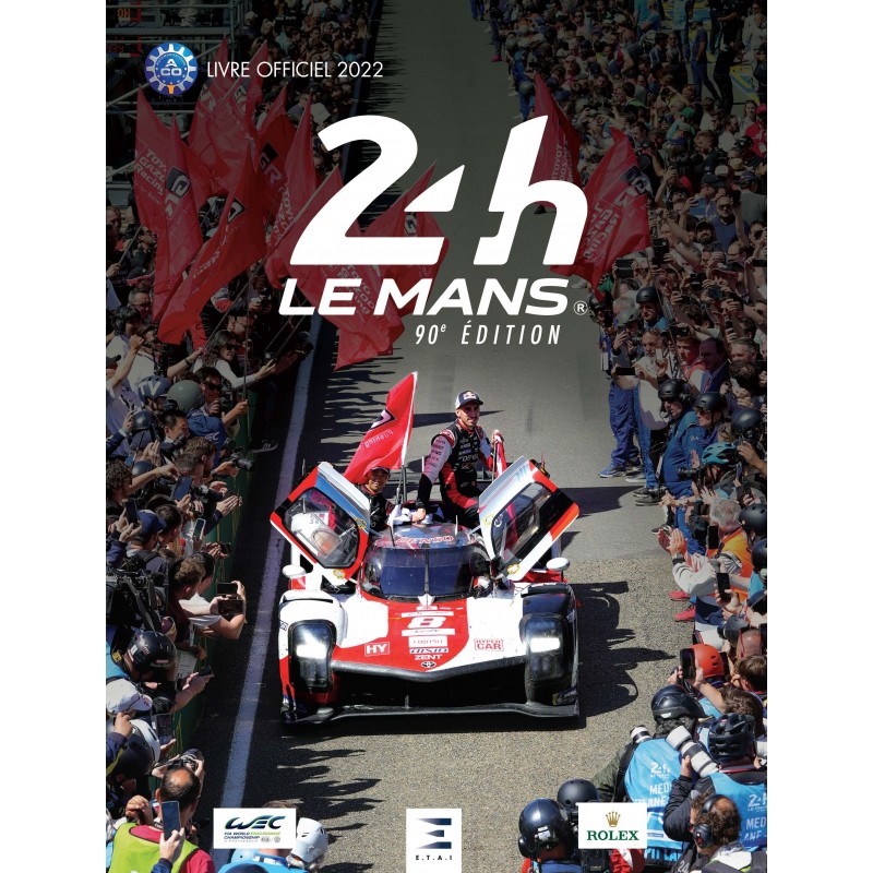 24 Heures du Mans 2022, le livre officiel