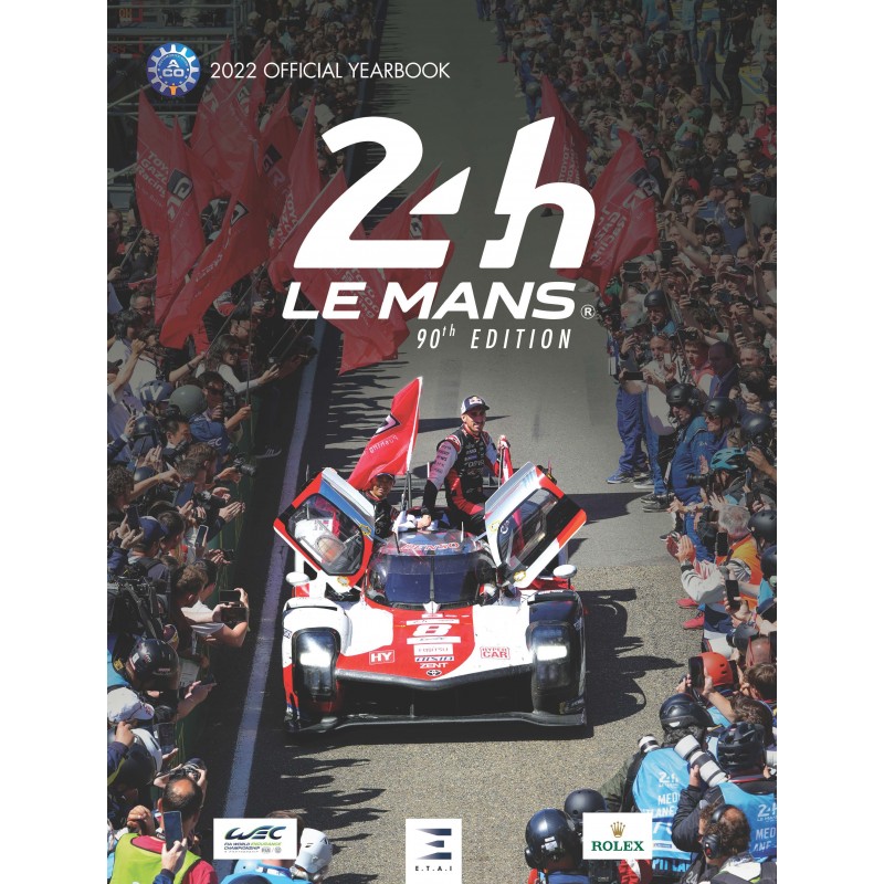 24 Hours of Le Mans, 2022 official year book - Edition anglaise