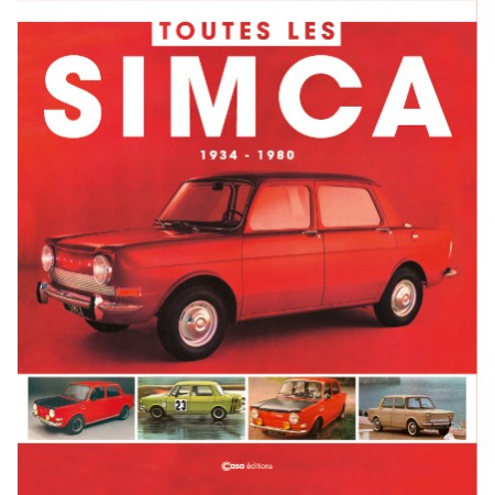 Toutes les Simca 1934-1980