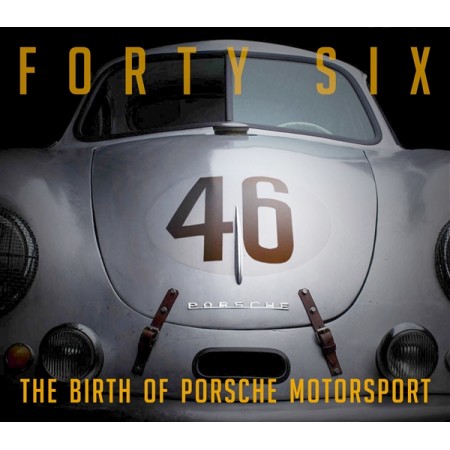 Forty Six : The Birth of...