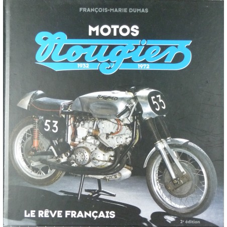 Motos NOUGIER 1932 1972 Le rêve français