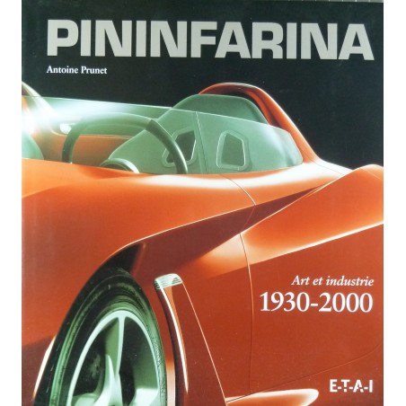 Art et Industrie 1930-2000 Pininfarina Art et Industrie 1930-2000 Pininfarina