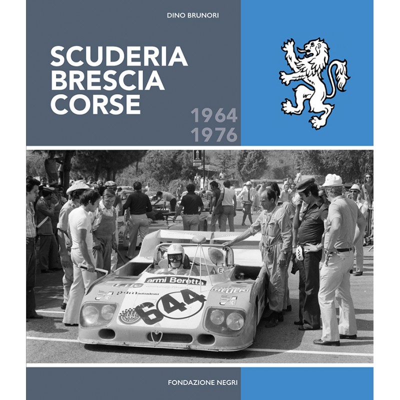 Scuderia Brescia Corse 1964 – 1976