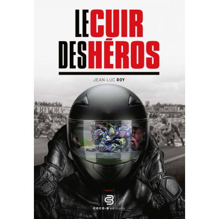 Le cuir des héros