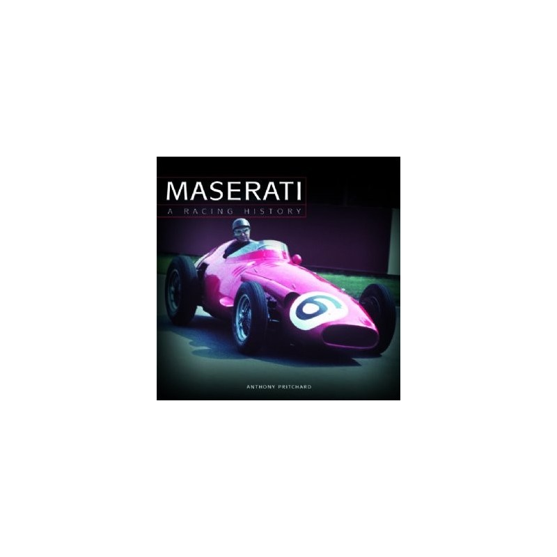 Maserati: A racing history