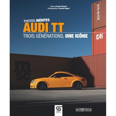 AUDI TT, trois générations,...