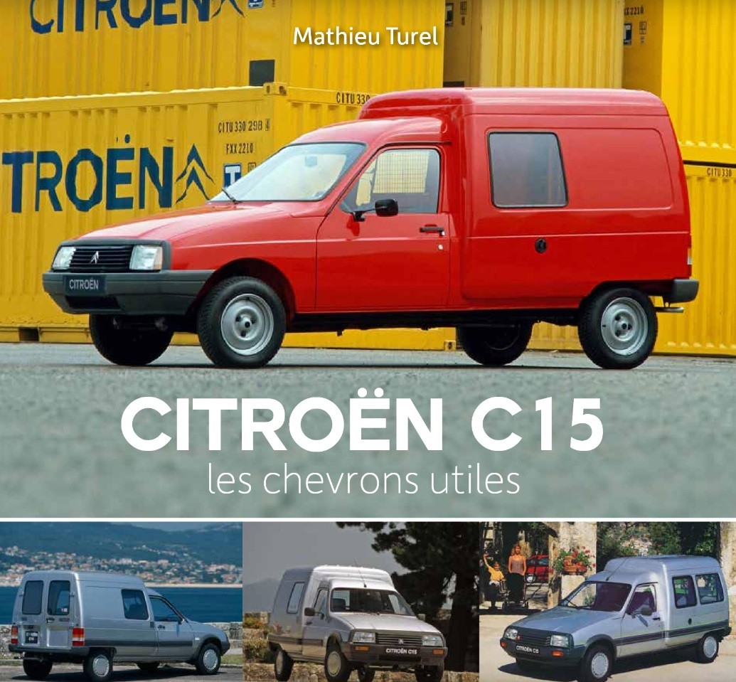 Citroën C15 : Le visionnaire à contre-courant !