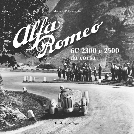 Alfa Romeo – 6C 2300 e 2500...