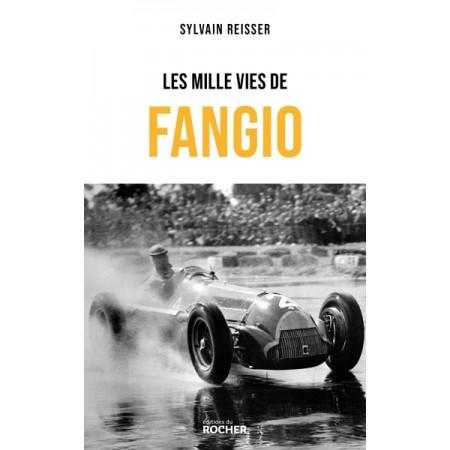 Les mille vies de Fangio