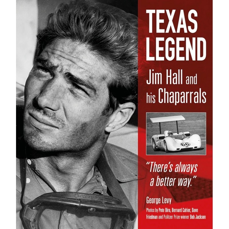 TEXAS LEGEND Jim Hall and his Chaparrals
