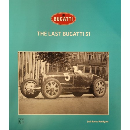The last Bugatti 51 -...