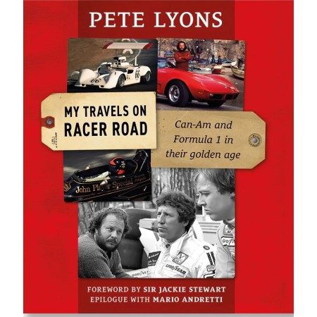 My Travels on Racer Road - Pete Lyons