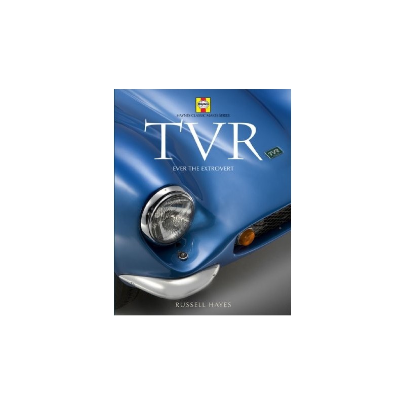 TVR, Ever the Extrovert