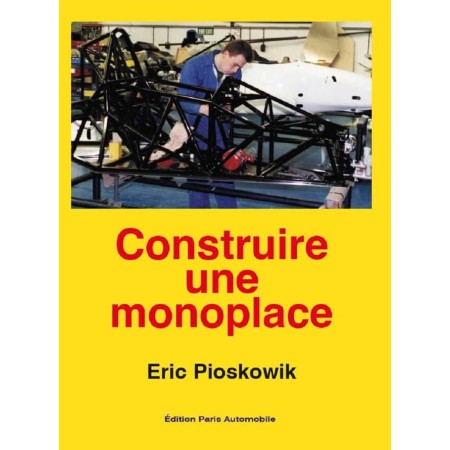 Construire une monoplace...