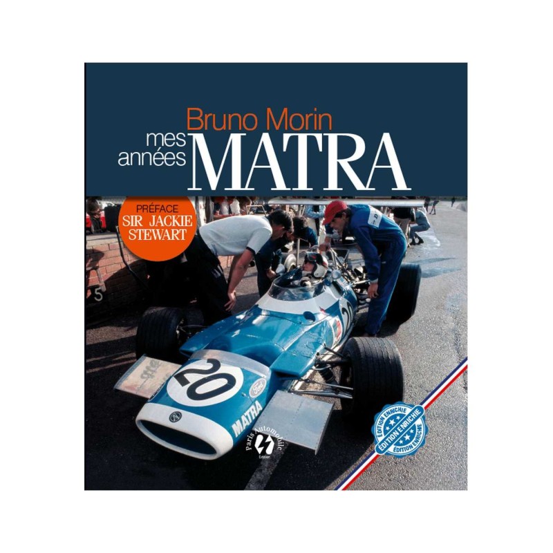 Bruno Morin mes années Matra Nouvelle édition