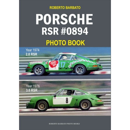 Porsche RSR 0894 Photo Book