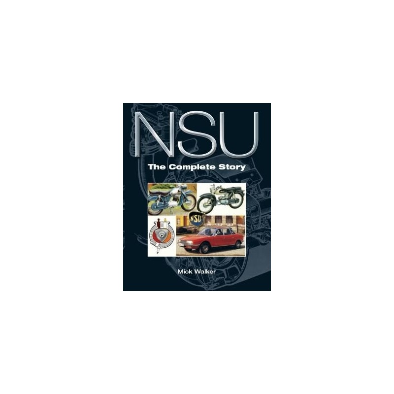 NSU The Complete Story