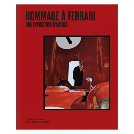 Hommage à Ferrari Une...