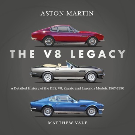 Aston Martin The V8 Legacy
